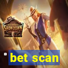 bet scan