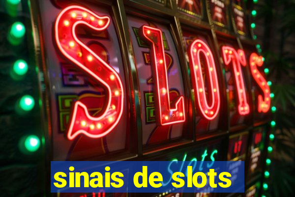 sinais de slots