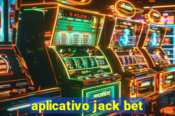 aplicativo jack bet