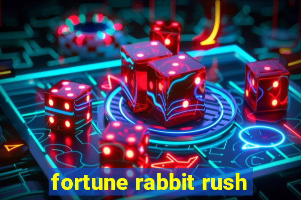 fortune rabbit rush