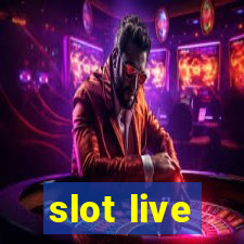 slot live