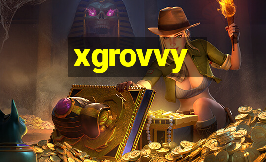 xgrovvy