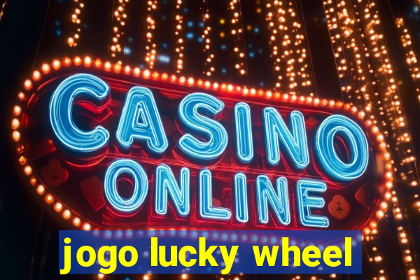 jogo lucky wheel