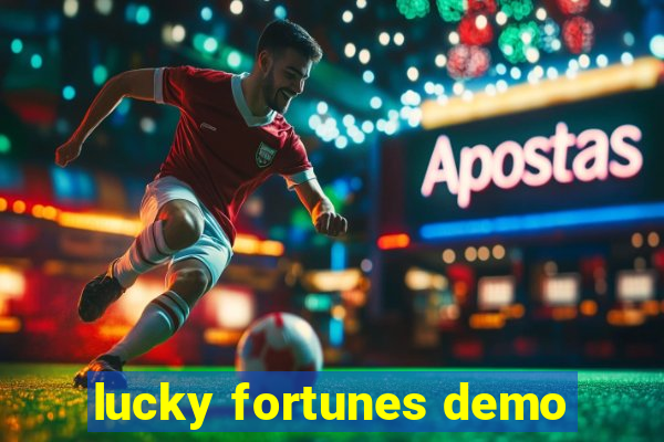 lucky fortunes demo