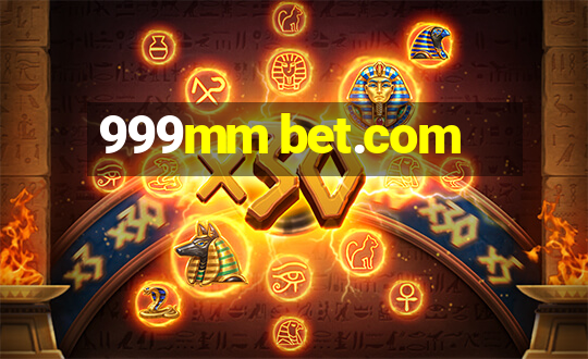 999mm bet.com