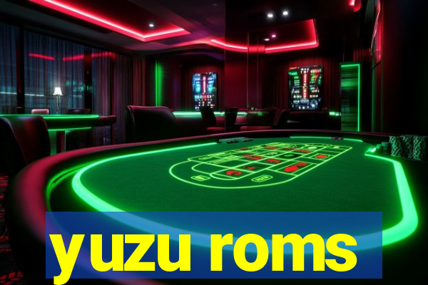 yuzu roms