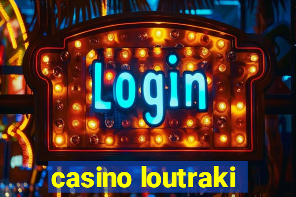 casino loutraki