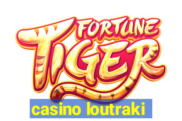 casino loutraki