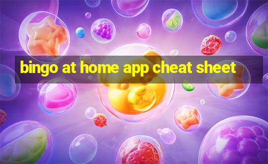 bingo at home app cheat sheet