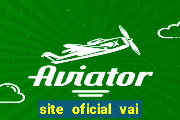 site oficial vai de bet