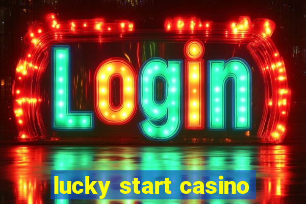 lucky start casino