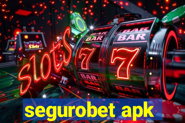 segurobet apk