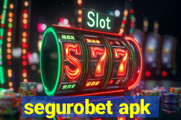 segurobet apk