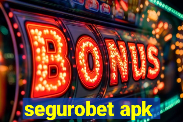 segurobet apk