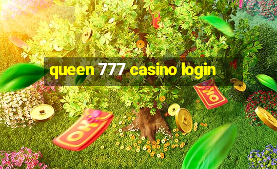 queen 777 casino login