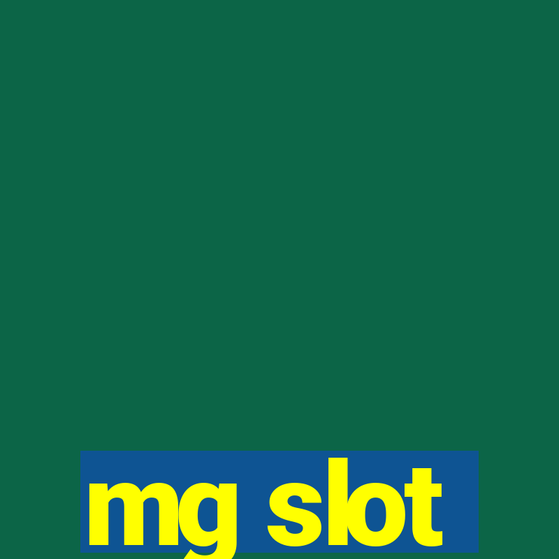 mg slot