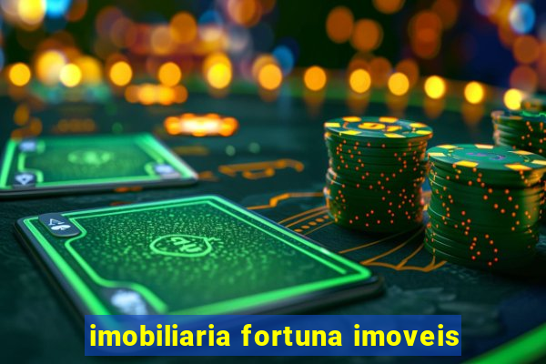 imobiliaria fortuna imoveis