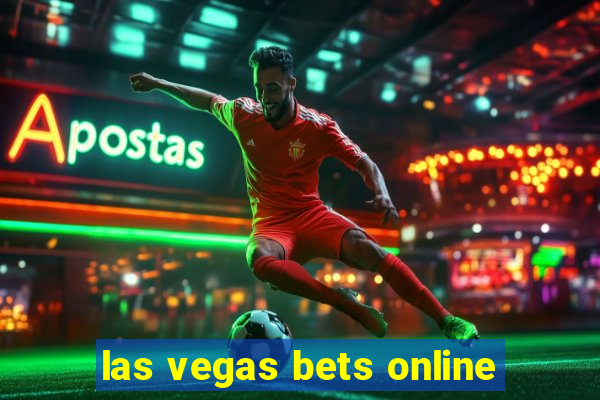 las vegas bets online