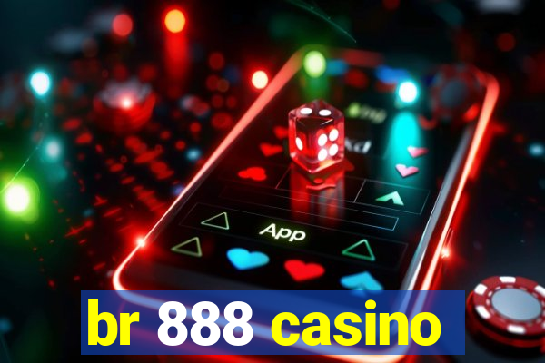 br 888 casino