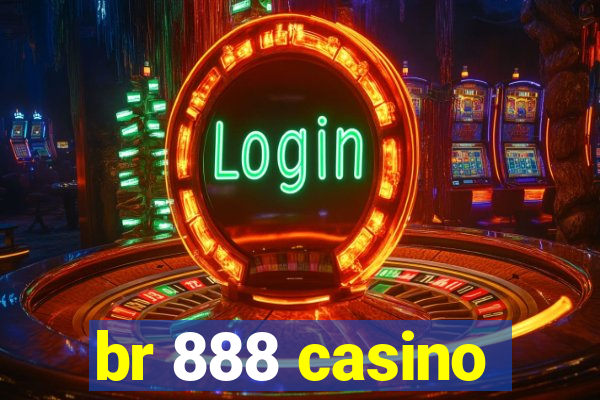 br 888 casino