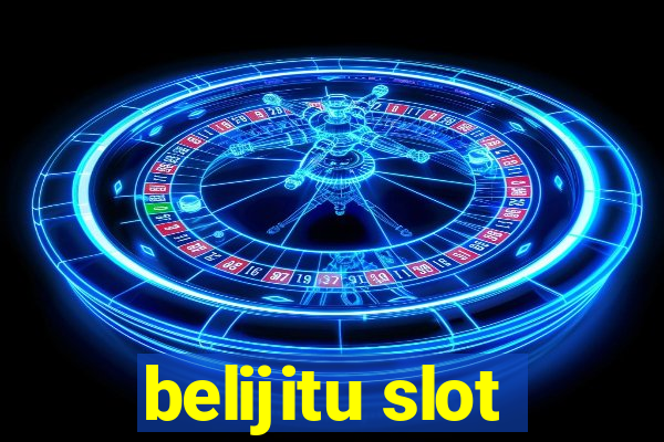 belijitu slot