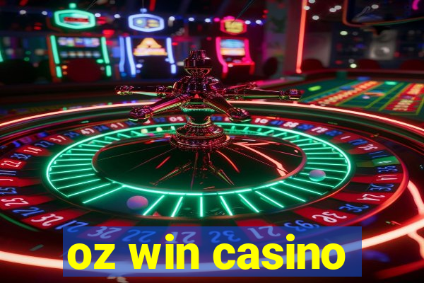 oz win casino