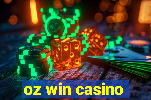 oz win casino