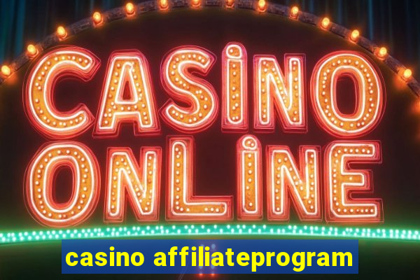 casino affiliateprogram