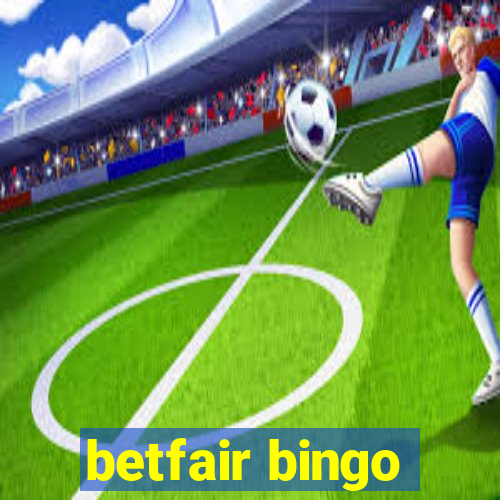 betfair bingo