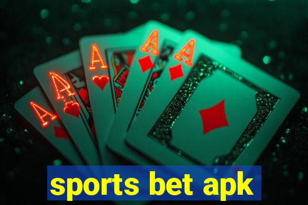 sports bet apk