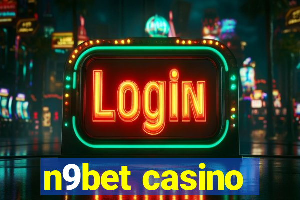 n9bet casino