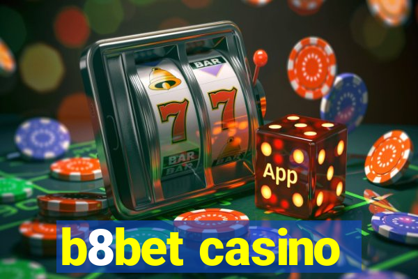 b8bet casino