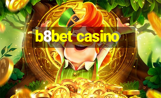 b8bet casino