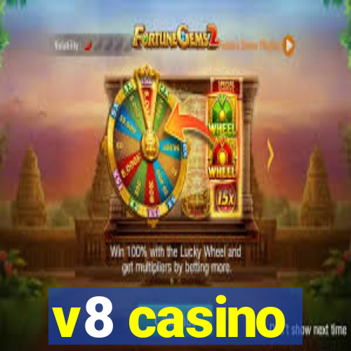 v8 casino