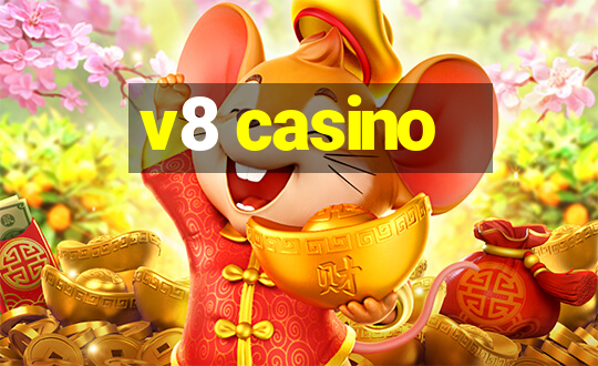 v8 casino