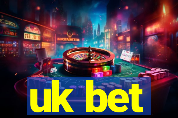 uk bet