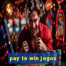 pay to win jogos