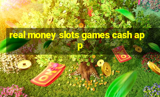 real money slots games cash app