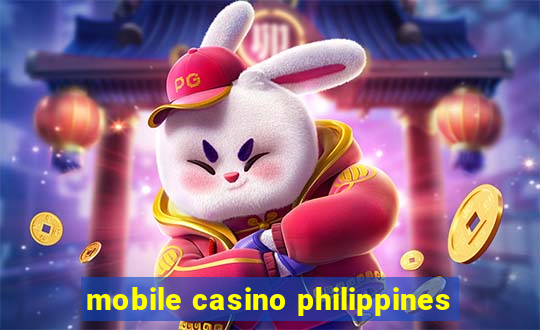 mobile casino philippines