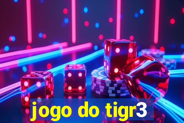 jogo do tigr3