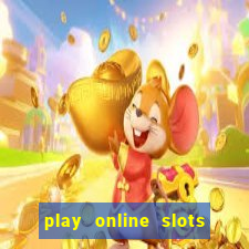 play online slots for real money