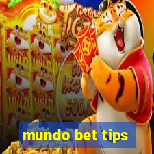 mundo bet tips