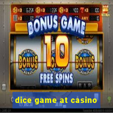 dice game at casino