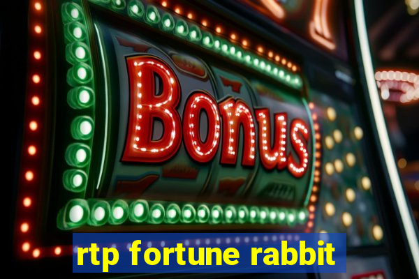 rtp fortune rabbit