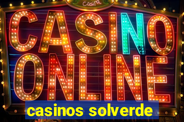 casinos solverde