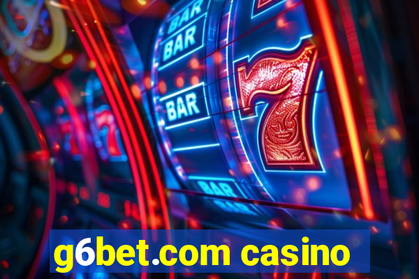 g6bet.com casino