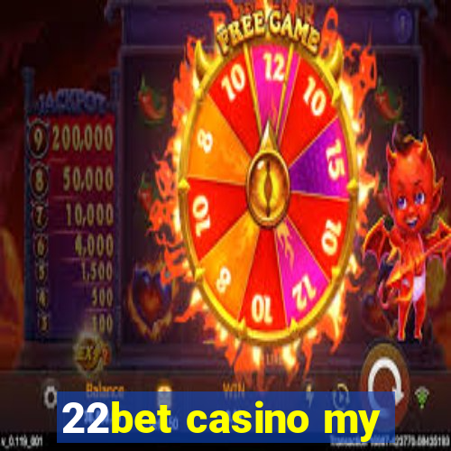 22bet casino my