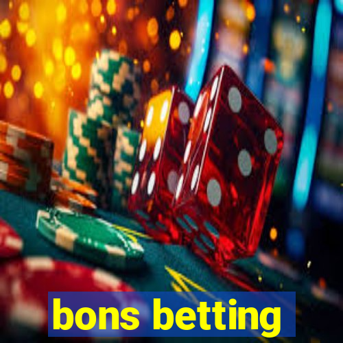 bons betting