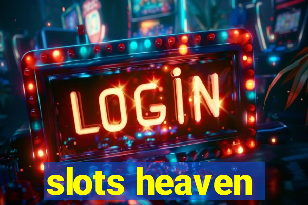 slots heaven