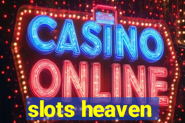 slots heaven